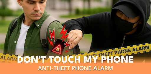Don't Touch My Phone AntiTheft