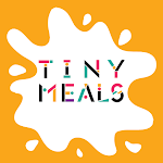 Cover Image of डाउनलोड Tiny Meals  APK