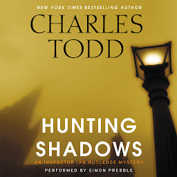Icon image Hunting Shadows: An Inspector Ian Rutledge Mystery