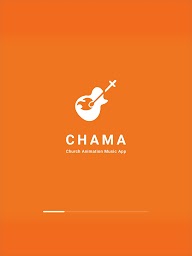 CHAMA - Church Animation Music App
