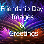 Friendship Day  Images & Greetings