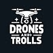 Drones & Trolls - Androidアプリ