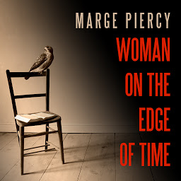 Icon image Woman on the Edge of Time: A Novel