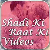 Shadi Ki Raat Ki Videos icon
