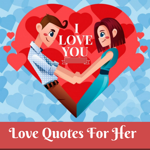 LOVE QUOTES FOR HER logo