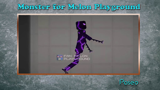 Monster Mods for Melon Play