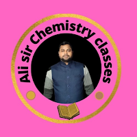 Ali Sir Chemistry Classes