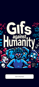 Gifs Against Humanity