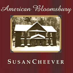 Icon image American Bloomsbury: Louisa May Alcott, Ralph Waldo Emerson, Margaret Fuller, Nathaniel Hawthorne, and Henry David Thoreau: Their Lives, Their Loves, Their Work
