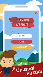 Tricky Test: Get smart