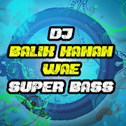DJ Balik Kanan Wae Remix