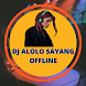 DJ Alolo Sayang Offline