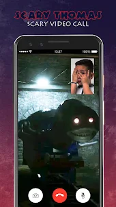 Scary Thomas Prank Video Call