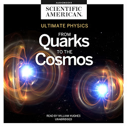 Icon image Ultimate Physics: From Quarks to the Cosmos