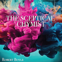Icon image The Sceptical Chymist