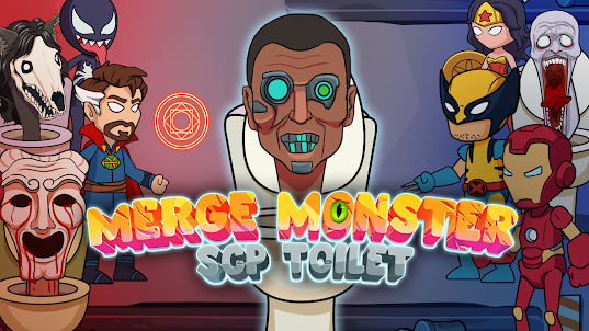 Merge Monster: SCP Toilet