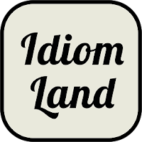 Idioms Land Learn English Idi