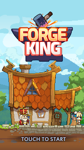 Forge King