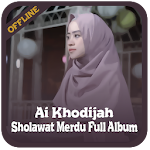 Cover Image of Baixar Sholawat Ai Khodijah Full Albu  APK