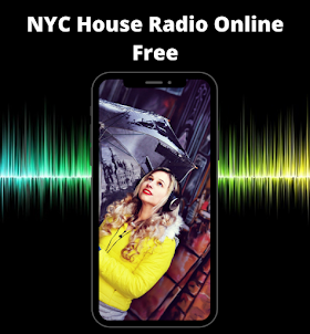 NYC House Radio Online Free