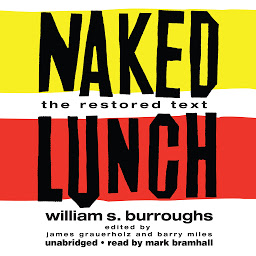 Icon image Naked Lunch: The Restored Text