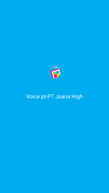 Voice pt-PT Joana High - New - (Android)
