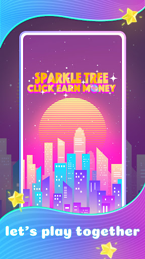 Sparkle Tree: Click Earn Money  screenshots 1
