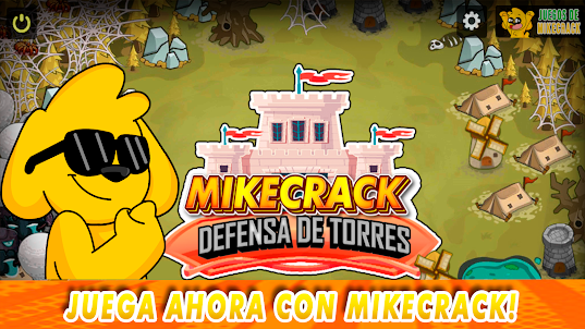 Mikecrack Juegos Torre Defensa
