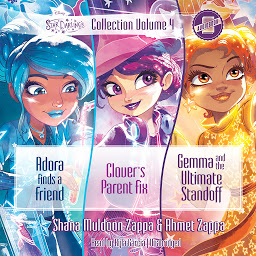 Imagem do ícone Star Darlings Collection: Volume 4: Adora Finds a Friend; Clover’s Parent Fix; Gemma and the Ultimate Standoff