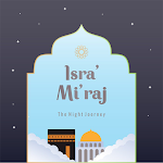 Cover Image of Download Isra and Miraj – Event  APK