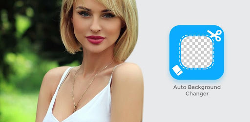 Auto Background Changer - Apps on Google Play