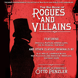 Icon image The Big Book of Rogues and Villains