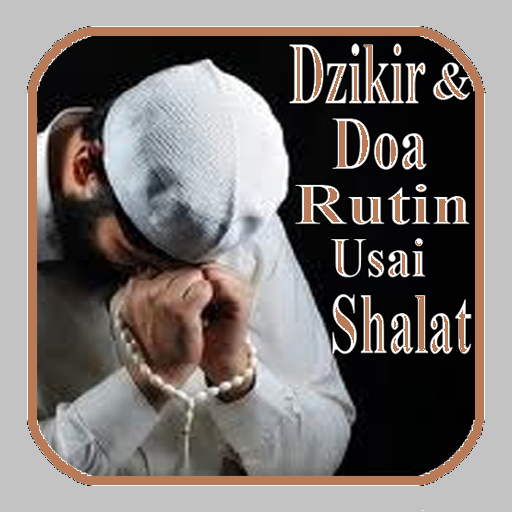 Dzikir dan Doa Usai Shalat