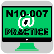 N10-007 Practice Exam - CompTIA Network+