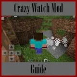 Guide for Crazy Watch Mod icon