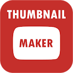 Cover Image of Download Thumbnail Maker  APK