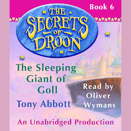 Icon image The Secrets of Droon #6: The Sleeping Giant of Goll
