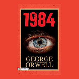 Picha ya aikoni ya 1984 : George Orwell's 1984: A Dystopian Masterpiece – Audiobook: George Orwell 1984: A Dystopian Masterpiece by a Visionary Author by George Orwell