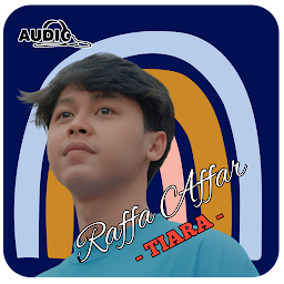 Raffa Affar Tiara Mp3