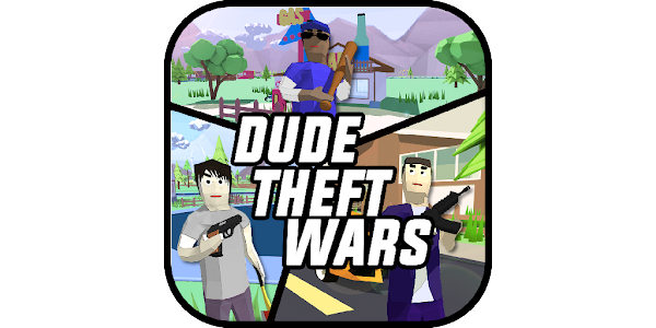 Dude Theft Wars: Offline Games - Apps On Google Play