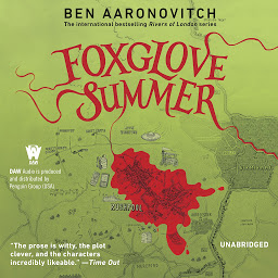 Icon image Foxglove Summer: A Rivers of London Novel