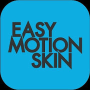Easy Motion Skin