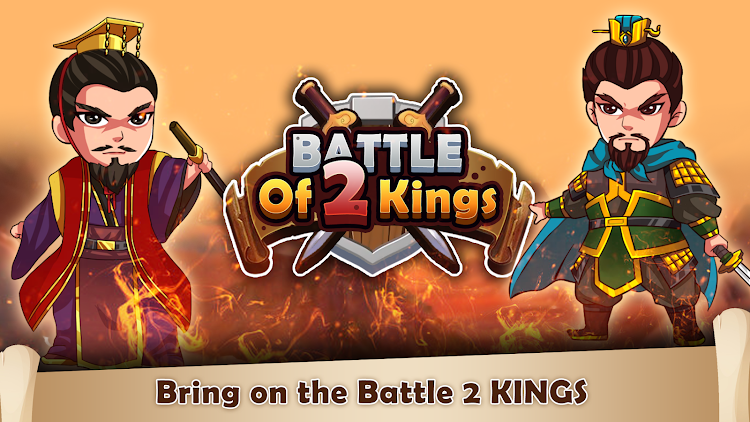 Battle of Two Kings - 1.0.7 - (Android)
