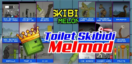Skibidi Toilet Mod for Melon