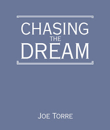 Icon image Chasing the Dream: My Lifelong Journey