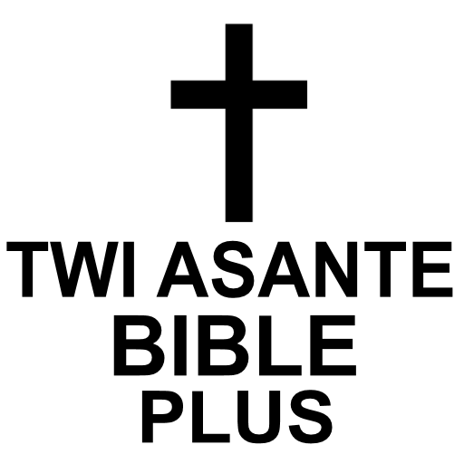 Twi Asante Bible plus Download on Windows