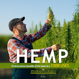 Obraz ikony: HEMP: Environmental benefits of the plant of a thousand uses