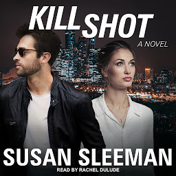 Obraz ikony: Kill Shot: A Novel
