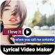 Lyrical Video Status Maker & Lyrics video Editor دانلود در ویندوز