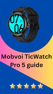 Mobvoi TicWatch Pro 5 guide